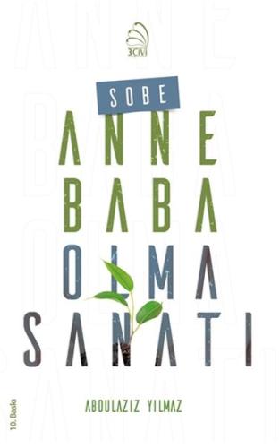 Sobe - Anne Baba Olma Sanatı | Kitap Ambarı