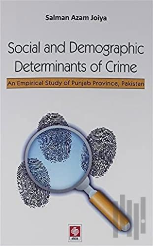 Social and Demographic Determinants of Crime | Kitap Ambarı