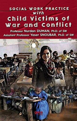 Social Work Practice With Child Victims of War and Conflict | Kitap Am