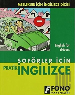 Şoförler için Pratik İngilizce | Kitap Ambarı