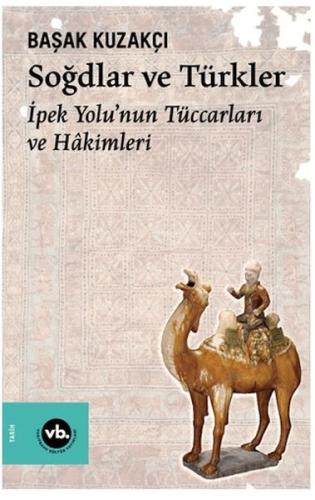 Soğdlar ve Türkler | Kitap Ambarı