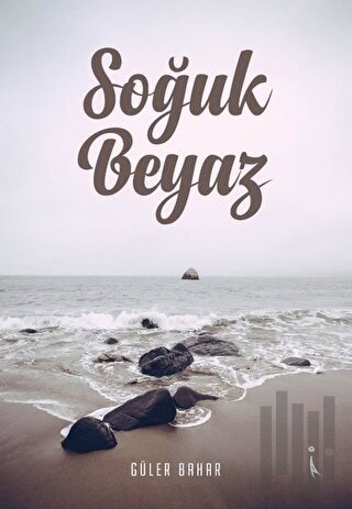 Soğuk Beyaz | Kitap Ambarı