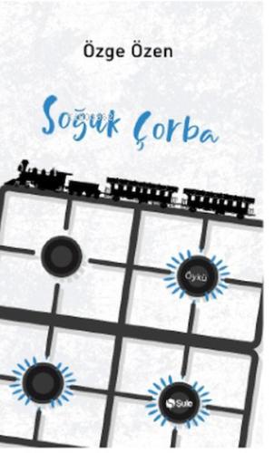 Soğuk Çorba | Kitap Ambarı