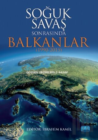 Soğuk Savaş Sonrasında Balkanlar (1990-2015) | Kitap Ambarı