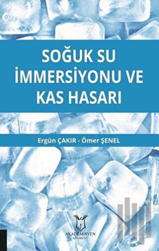 Soğuk Su İmmersiyonu ve Kas Hasarı | Kitap Ambarı