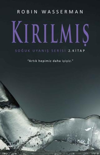 Kırılmış - Soğuk Uyanış Serisi 2. Kitap | Kitap Ambarı