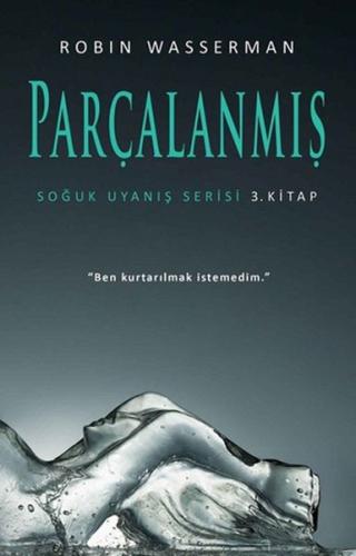 Parçalanmış - Soğuk Uyanış Serisi 3. Kitap | Kitap Ambarı