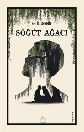 Söğüt Ağacı | Kitap Ambarı