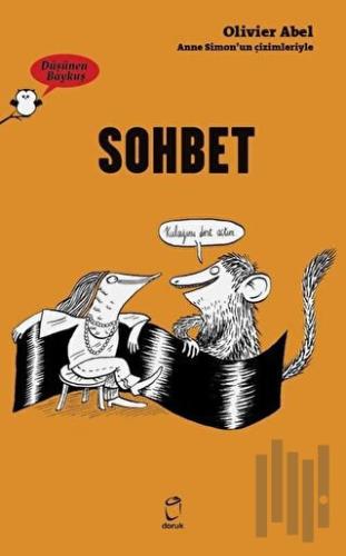 Sohbet - Düşünen Baykuş | Kitap Ambarı