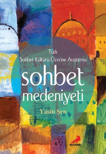 Sohbet Medeniyeti | Kitap Ambarı