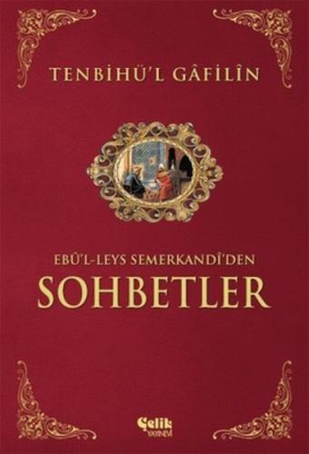 Sohbetler Tenbihü'l Gafilin | Kitap Ambarı