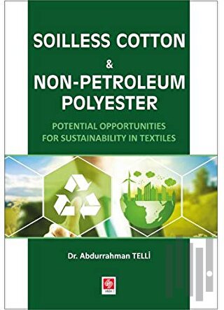 Soilless Cotton Non-Petroleum Polyester | Kitap Ambarı