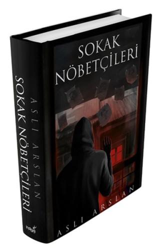 Sokak Nöbetçileri (Ciltli) | Kitap Ambarı