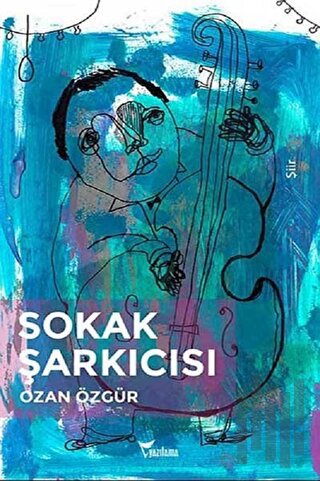 Sokak Şarkıcısı | Kitap Ambarı