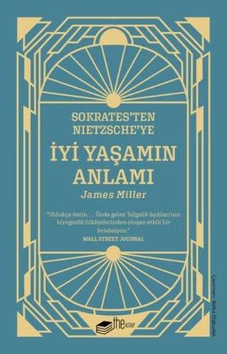 Sokrates’ten Nietzsche’ye: İyi Yaşamın Anlamı | Kitap Ambarı