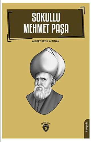 Sokullu Mehmet Paşa | Kitap Ambarı