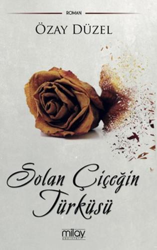 Solan Çiçeğin Türküsü | Kitap Ambarı