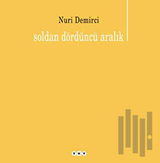 Soldan Dördüncü Aralık | Kitap Ambarı