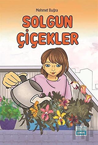 Solgun Çiçekler | Kitap Ambarı