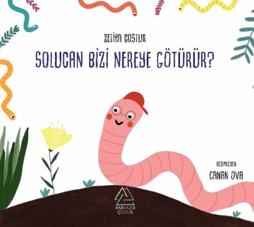 Solucan Bizi Nereye Götürür? | Kitap Ambarı