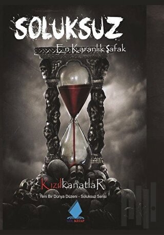 Soluksuz: En Karanlık Şafak | Kitap Ambarı