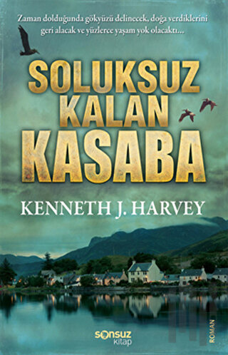 Soluksuz Kalan Kasaba | Kitap Ambarı