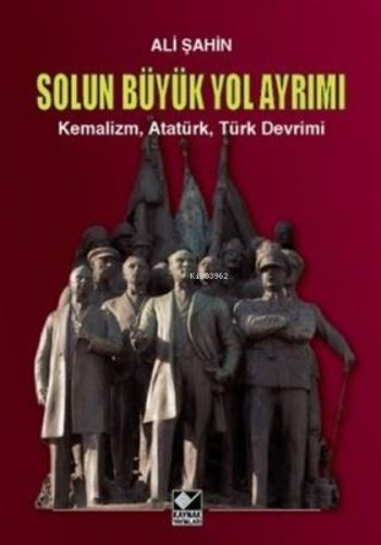 Solun Büyük Yol Ayrımı (Ciltli) | Kitap Ambarı