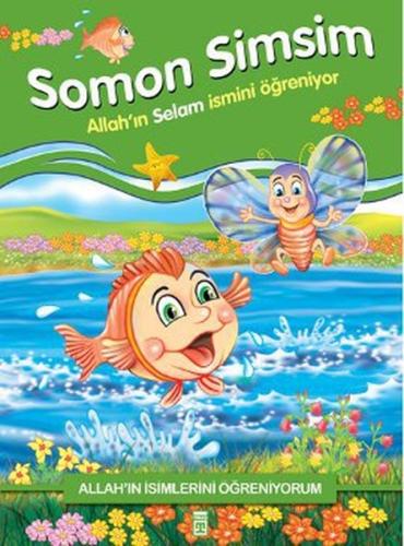 Allah'ın İsimlerini Öğreniyorum: Somon Simsim | Kitap Ambarı