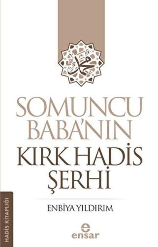 Somuncu Baba’nın Kırk Hadis Şerhi | Kitap Ambarı