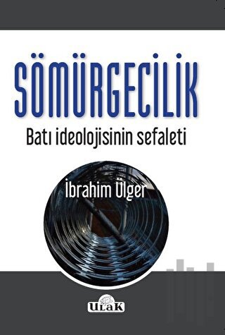 Sömürgecilik | Kitap Ambarı