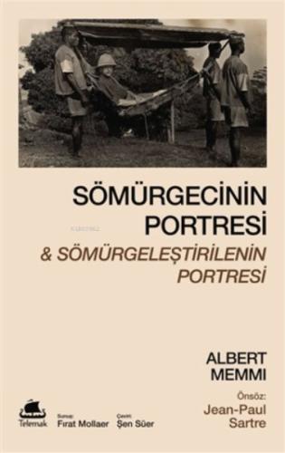 Sömürgecinin Portresi Ve Sömürgeleştirilenin Portresi | Kitap Ambarı