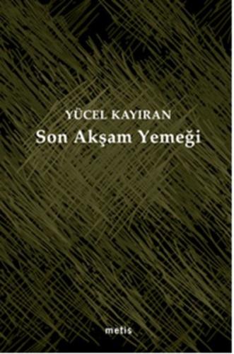 Son Akşam Yemeği | Kitap Ambarı