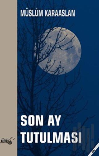 Son Ay Tutulması | Kitap Ambarı