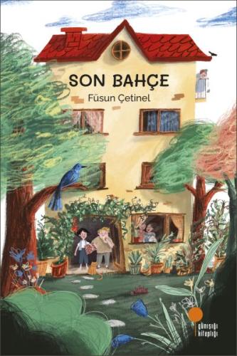 Son Bahçe | Kitap Ambarı