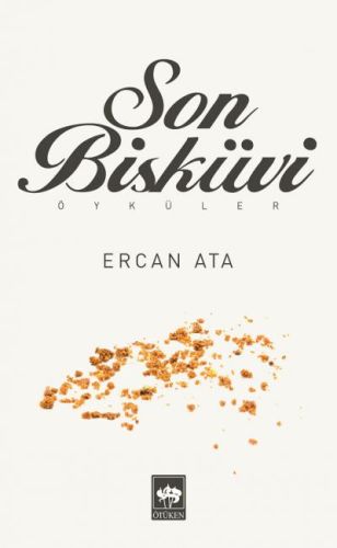 Son Bisküvi | Kitap Ambarı