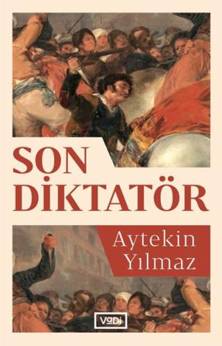 Son Diktatör | Kitap Ambarı