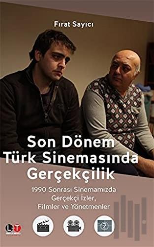 Son Dönem Türk Sinemasında Gerçekçilik | Kitap Ambarı