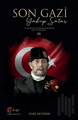 Son Gazi - Yakup Satar | Kitap Ambarı