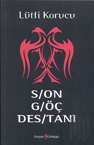 Son Göç Destanı | Kitap Ambarı