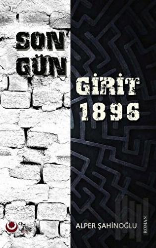 Son Gün Girit 1896 | Kitap Ambarı