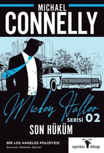 Son Hüküm - Mickey Haller Serisi | Kitap Ambarı