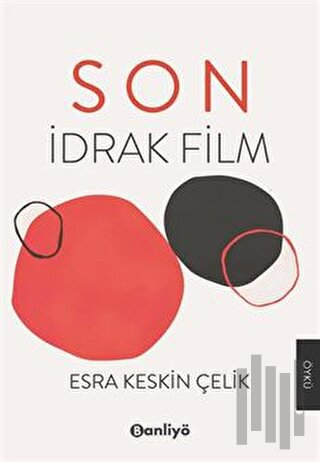 Son: İdrak Film | Kitap Ambarı