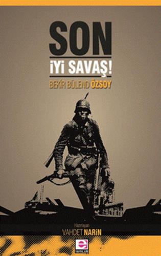 Son İyi Savaş | Kitap Ambarı