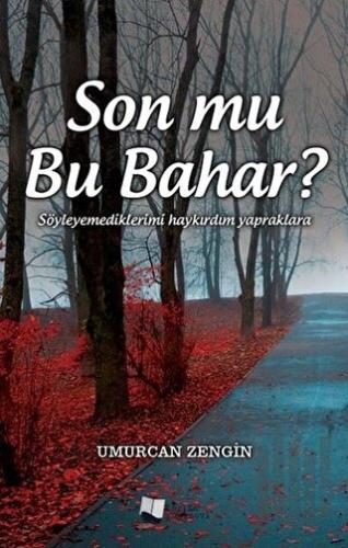 Son mu Bu Bahar? | Kitap Ambarı