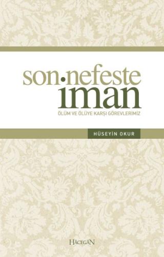 Son Nefeste İman | Kitap Ambarı