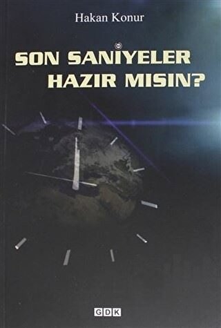 Son Saniyeler Hazır mısın? | Kitap Ambarı