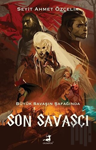 Son Savaşçı | Kitap Ambarı