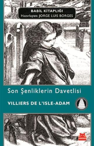 Son Şenliklerin Davetlisi | Kitap Ambarı