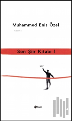 Son Şiir Kitabı 1 | Kitap Ambarı