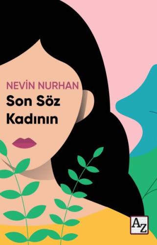 Son Söz Kadının | Kitap Ambarı